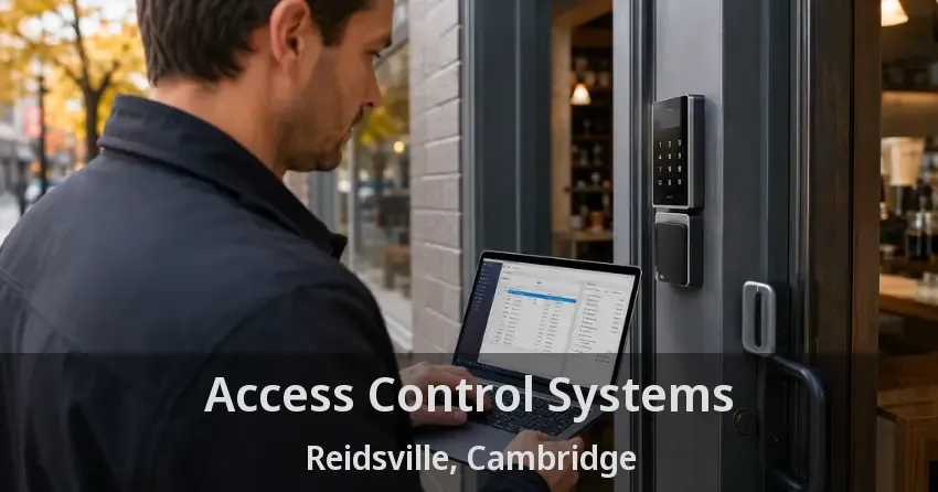 Access Control Systems Reidsville, Cambridge - ON