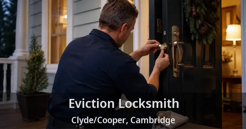 Eviction Locksmith Clyde/Cooper, Cambridge - ON