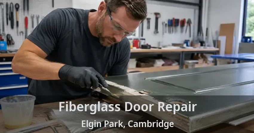 Fiberglass Door Repair Elgin Park, Cambridge - ON