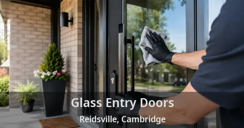 Glass Entry Doors Reidsville, Cambridge - ON