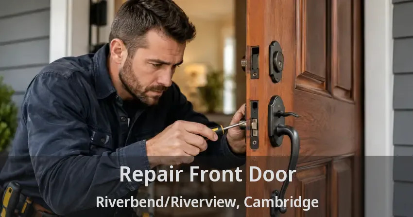 Repair Front Door Riverbend/Riverview, Cambridge - ON