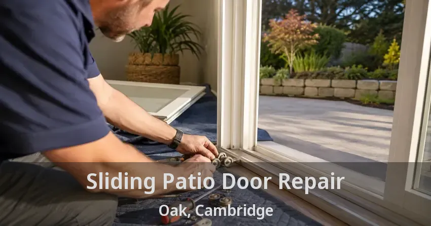 Sliding Patio Door Repair Oak, Cambridge - ON