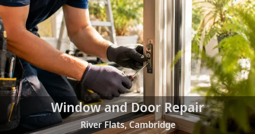 Window and Door Repair River Flats, Cambridge - ON